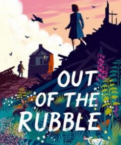Out of the Rubble - Sally Nicholls - 9780198494959