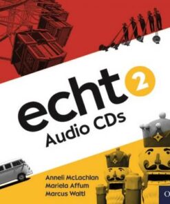 Echt 2 Audio CD Pack - Anneli McLachlan - 9780198495086