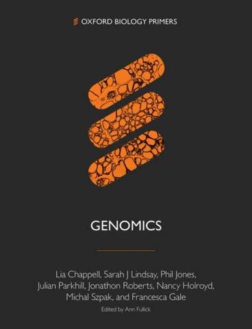 Genomics - Julian Parkhill (Wellcome Sanger Institute) - 9780198848387