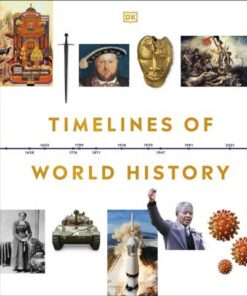Timelines of World History - DK - 9780241515754