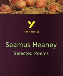 Selected Poems of Seamus Heaney: York Notes for GCSE - Shay Daly - 9780582368217