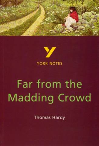 Far from the Madding Crowd: York Notes for GCSE - Nicola Alper - 9780582368286