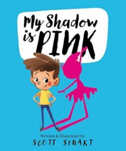 My Shadow is Pink - Scott Stuart - 9780648728757