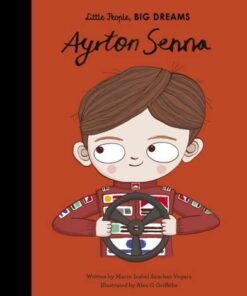 Ayrton Senna: Volume 49 - Maria Isabel Sanchez Vegara - 9780711246713