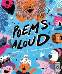 Poems Aloud: An anthology of poems to read out loud - Joseph Coelho - 9780711247680