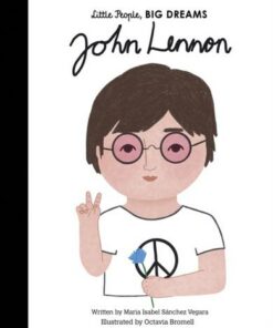 John Lennon: Volume 52 - Maria Isabel Sanchez Vegara - 9780711257658
