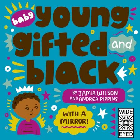 Baby Young, Gifted, and Black: With a Mirror! 2 Baby Young