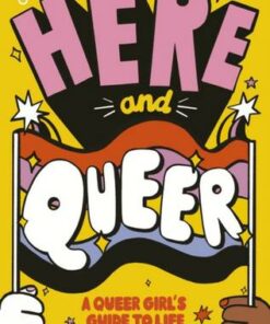 Here and Queer - Rowan Ellis - 9780711264731