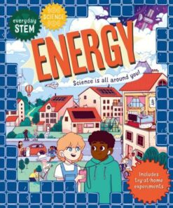 Everyday STEM Science - Energy - Shini Somara - 9780753447055