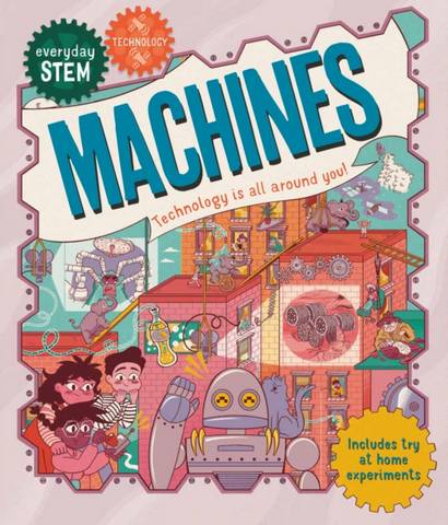 Everyday STEM Technology - Machines - Jenny Jacoby - 9780753447062