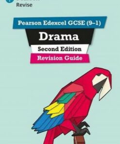 Pearson Revise Edexcel GCSE (9-1) Drama Revision Guide 2nd Edition: for home learning