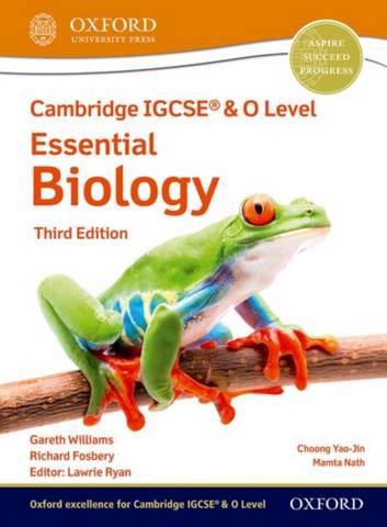 Cambridge IGCSE (R) & O Level Essential Biology: Student Book Third Edition - Richard Fosbery - 9781382006033