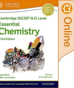 Cambridge IGCSE (R) & O Level Essential Chemistry: Enhanced Online Student Book Third Edition - Roger Norris - 9781382006163
