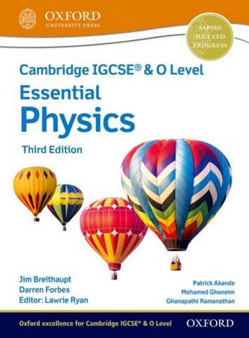 Cambridge IGCSE (R) & O Level Essential Physics: Student Book Third Edition - Jim Breithaupt - 9781382006217