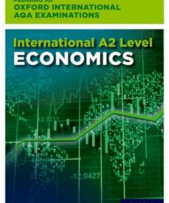 AL Economics for Oxford International AQA Examinations: 16-18: AL Economics for Oxford International AQA Examinations - Stuart Luker - 9781382006798