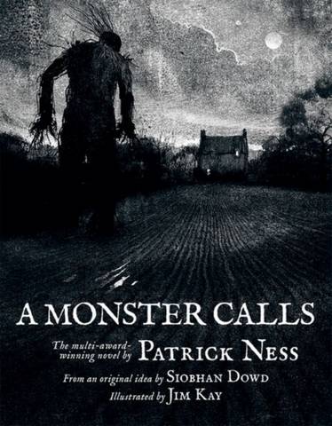 A Monster Calls - Patrick Ness - 9781382009409