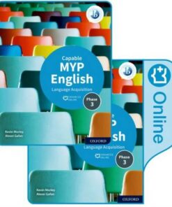 MYP English Language Acquisition (Capable) Print and Enhanced Online Course Book Pack - Kevin Morley - 9781382010757