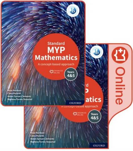 MYP Mathematics 4&5 Standard Print and Enhanced Online Course Book Pack - Rose Harrison - 9781382010986