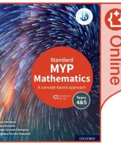 MYP Mathematics 4&5 Standard Enhanced Online Course Book - Rose Harrison - 9781382011020