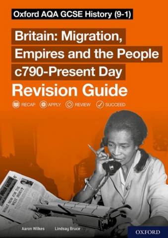 Oxford AQA GCSE History (9-1): Britain: Migration