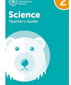 Oxford International Primary Science: Teacher Guide 2: Second Edition: Teacher Guide 2 - Deborah Roberts - 9781382017336