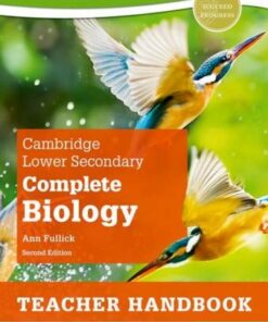 Cambridge Lower Secondary Complete Biology: Teacher Handbook (Second Edition) - Ann Fullick - 9781382018425