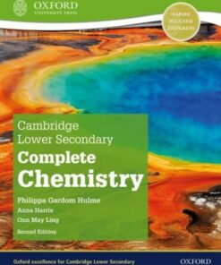 Cambridge Lower Secondary Complete Chemistry: Student Book (Second Edition) - Philippa Gardom Hulme - 9781382018487