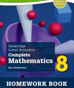 Cambridge Lower Secondary Complete Mathematics 8: Homework Book - Pack of 15 (Second Edition) - Sue Pemberton - 9781382018852