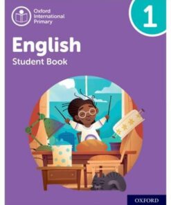 Oxford International Primary English: Student Book Level 1 - Anna Yeomans - 9781382019798