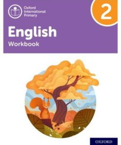 Oxford International Primary English: Workbook Level 2 - Anna Yeomans - 9781382020053