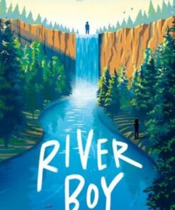 River Boy - Tim Bowler - 9781382032728