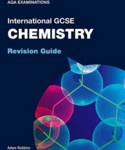 OxfordAQA International GCSE Chemistry: Revision Guide - Adam Robbins - 9781382033831