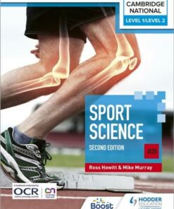 Level 1/Level 2 Cambridge National in Sport Science (J828): Second Edition - Ross Howitt - 9781398350298