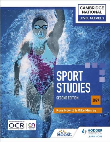 Level 1/Level 2 Cambridge National in Sport Studies (J829): Second Edition - Ross Howitt - 9781398350304