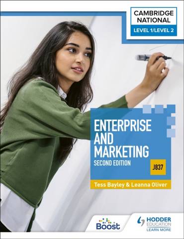 Level 1/Level 2 Cambridge National in Enterprise & Marketing (J837): Second Edition - Tess Bayley - 9781398351219