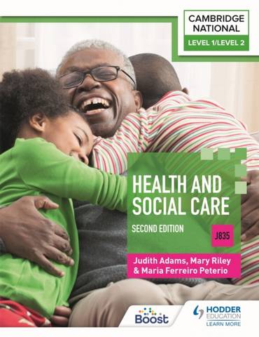 Level 1/Level 2 Cambridge National in Health & Social Care (J835): Second Edition - Mary Riley - 9781398351233