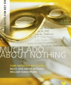 York Notes for KS3 Shakespeare: Much Ado About Nothing - William Shakespeare - 9781405856454