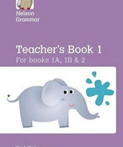 Nelson Grammar Teacher's Book 1 Year 1-2/P2-3 - Wendy Wren - 9781408523858