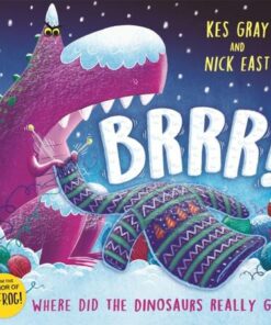 Brrr!: A brrrilliantly funny story about dinosaurs