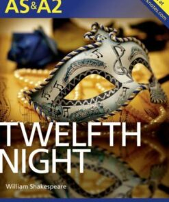 Twelfth Night: York Notes for AS & A2 - Emma Smith - 9781447948889