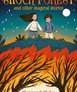 Shock Forest and other magical stories: A Bloomsbury Reader: Grey Book Band - Margaret Mahy - 9781472967770