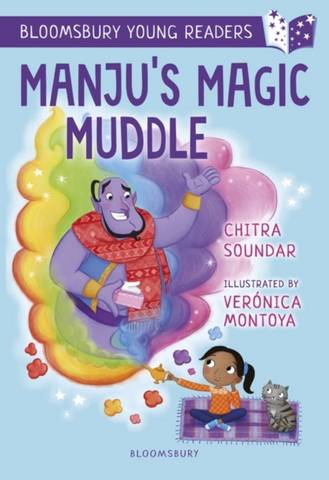 Manju's Magic Muddle: A Bloomsbury Young Reader: Gold Book Band - Chitra Soundar - 9781472970886