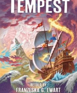 The Tempest: A Bloomsbury Reader: Dark Red Book Band - Franzeska G. Ewart - 9781472990044