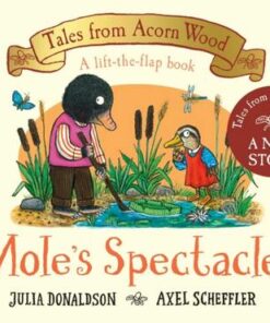 Mole's Spectacles - Julia Donaldson - 9781529034387
