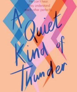 A Quiet Kind of Thunder - Sara Barnard - 9781529037586