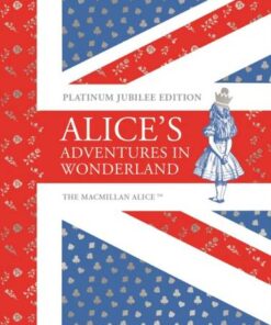 Alice's Adventures in Wonderland Platinum Jubilee Edition - Lewis Carroll - 9781529091359