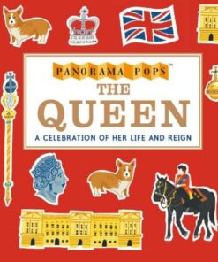 The Queen: Panorama Pops - Liz Kay - 9781529507300