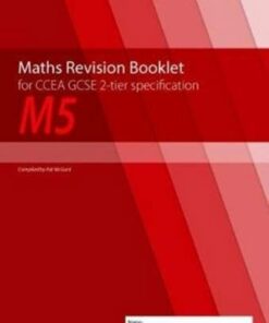 M5 Maths Revision Booklet for CCEA GCSE 2-tier Specification - Conor McGurk - 9781780731964