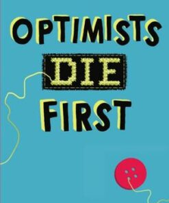 Optimists Die First - Susin Nielsen - 9781783446223