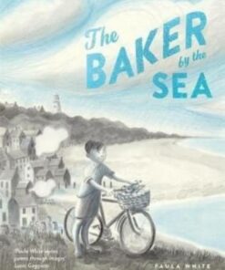The Baker by the Sea - Paula White - 9781787419186